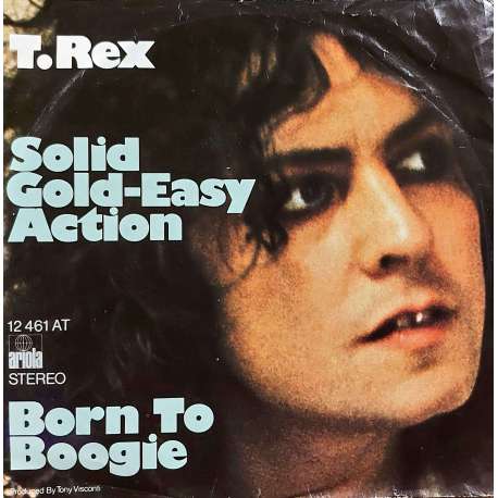 TREX SOLID GOLD EASY ACTION  BORN TO BOOGIE