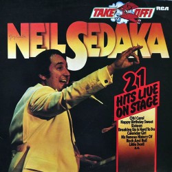 NEIL SEDAKA TAKEOFF 21 HITS LIVE ON STAGE 1976 LP.