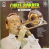 CHRIS BARBER'S JAZZ BAND GOLDEN HOUR PRESENT IN CONCERT LP.