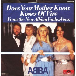 ABBA DOES YOUR MOTHER KNOW ~ KISSES OF FIRE