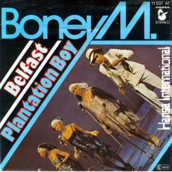 BONEY M BELFAST ~ PLANTATION BOY