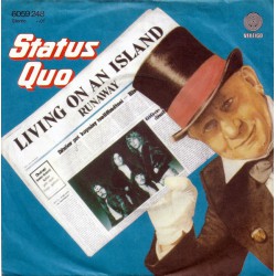 STATUS QUO LIVING ON THE ISLANDS ~ RUNAWAY