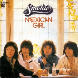 SMOKIE MEXICAN GIRL ~ YOU TOOK ME BY SURPRISE