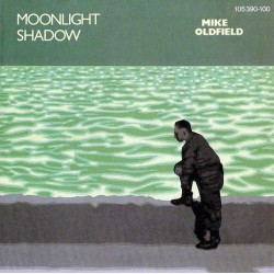 MIKE OLDFIELD MOONLIGHT SHADOW ~ RITE OF MAN
