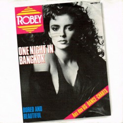 ROBEY ONE NIGHT IN BANGKOK ~BORED AND BEAUTIFUL