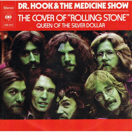 DR. HOOK AND THE MEDICINE SHOW THE COVER OF ROLLING STONE~ QUEEN OF THE SILVER DOLLAR
