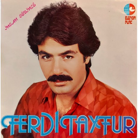 FERDİ TAYFUR İNSAN SEVİNCE 1981 LP.