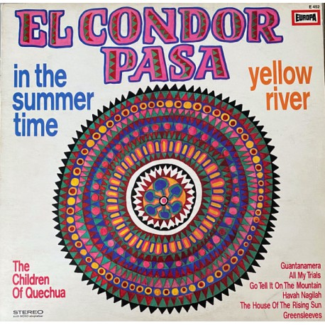THE CHILDREN OF QUECHUA EL CONDOR PASA 1971 LP.