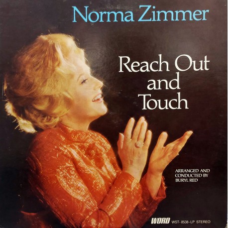 NORMA ZIMMER REACH OUT AND TOUCH LP.