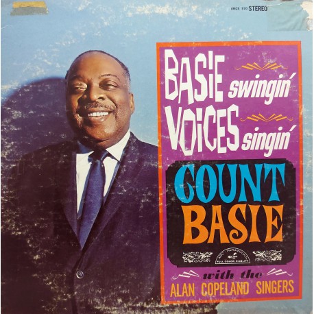COUNT BASIE WITH ALAN COPELAND SINGERS BASIE SWINGIN' VOICES SINGIN' 1967 LP.