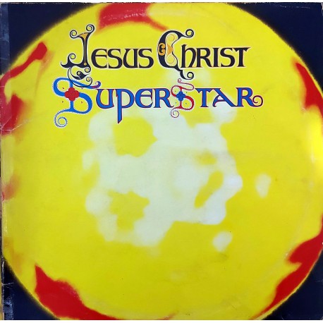 Andrew Lloyd Webber And Tım Rıce – Jesus Chrıst Superstar (A Rock Opera)