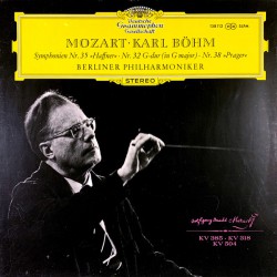 MOZART, Berlıner Phılharmonıker ∙ Karl Böhm – Symphonıen Nr. 35 »Haffner« · Nr. 32 G-Dur (In G Major) · Nr. 38 »Prager«