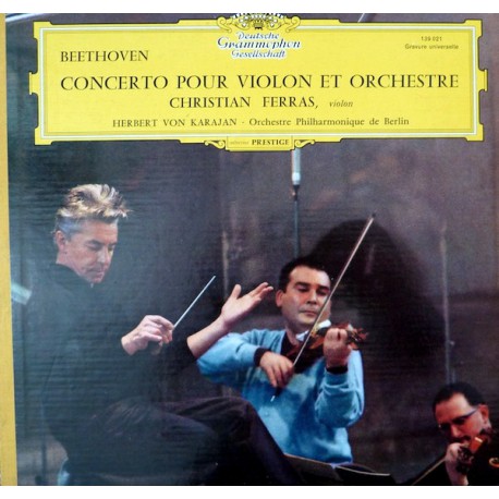 BEETHOVEN - CHRISTIAN FERRAS, HERBERT VON KARAJAN, ORCHESTRE PHILHARMONIQUE DE BERLIN – CONCERTO POUR VIOLON ET ORCHESTRE