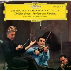 BEETHOVEN, CHRISTIAN FERRAS, HERBERT VON KARAJAN, BERLINER PHILHARMONIKER – VIOLINKONZERT D-DUR